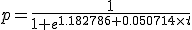 p=\frac{1}{1+e^{1.182786+0.050714\times~t}}